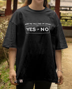 Say YES or NO Tee