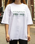 Say YES or NO Tee
