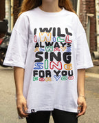 Will Always Sing Tee